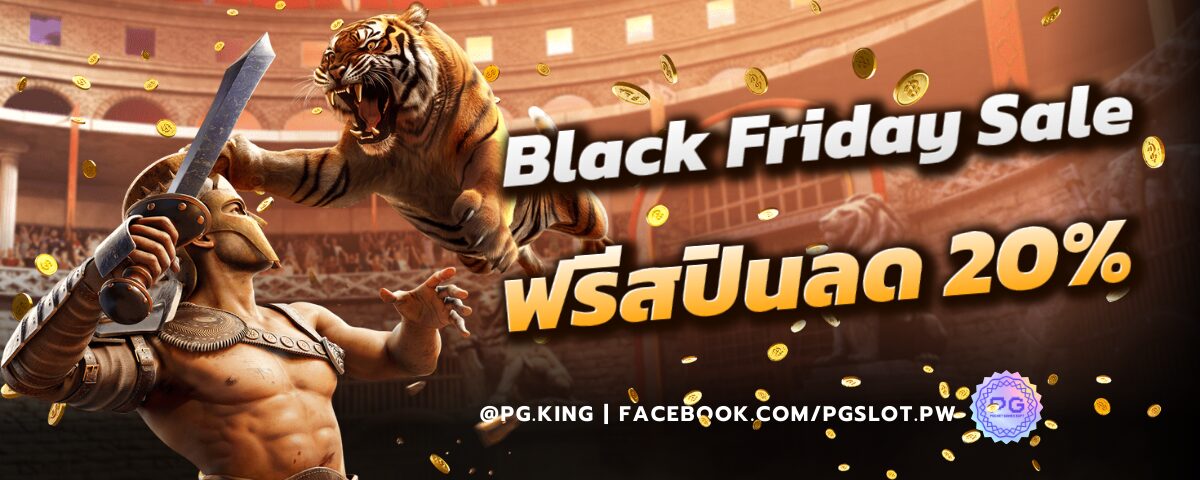 Black Friday Sale pgslot